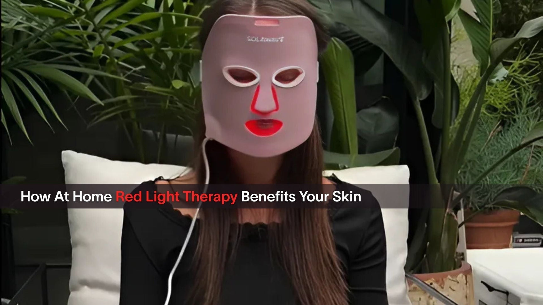 How At Home Red Light Therapy Benefits Your Skin