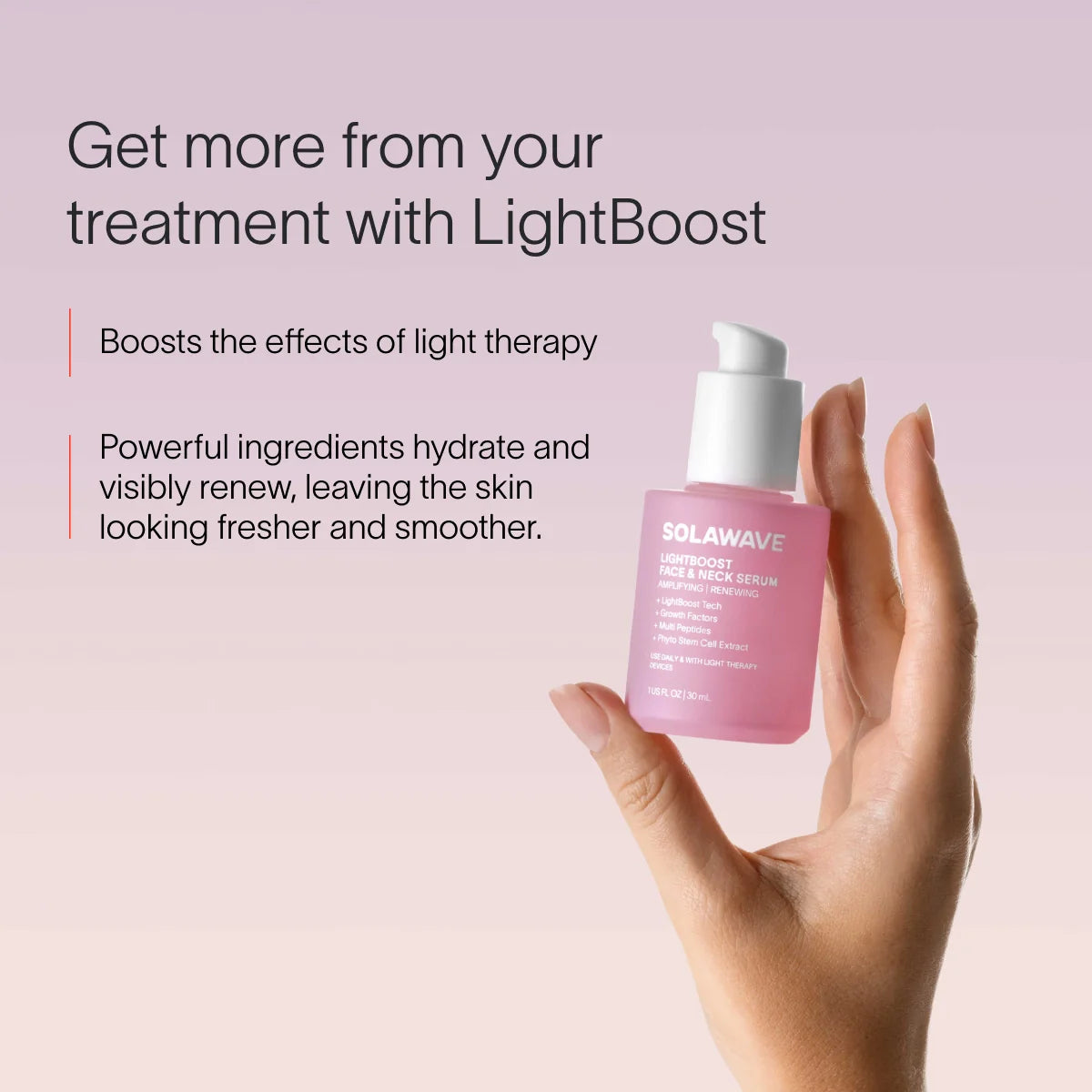 A hand holds a Solawave Wrinkle Retreat Face Mask & LightBoost Serum Kit bottle. Text highlights the serum enhances red light therapy, hydrates, renews skin, and reduces fine lines for a fresher appearance. The background features a soft gradient. || Rose