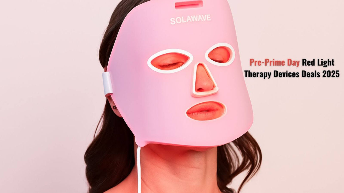 Pre-Prime Day Red Light Therapy Devices Deals